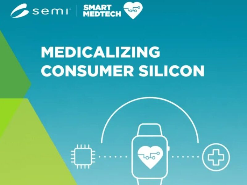 SEMI targets clinical wearable biosensor barriers SEMI targets clinical wearable biosensor barriers