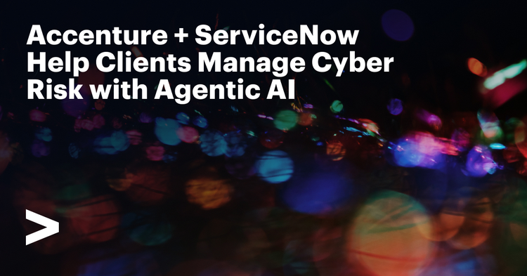 ServiceNow and Accenture target OT cyber migration ServiceNow and Accenture target OT cyber migration