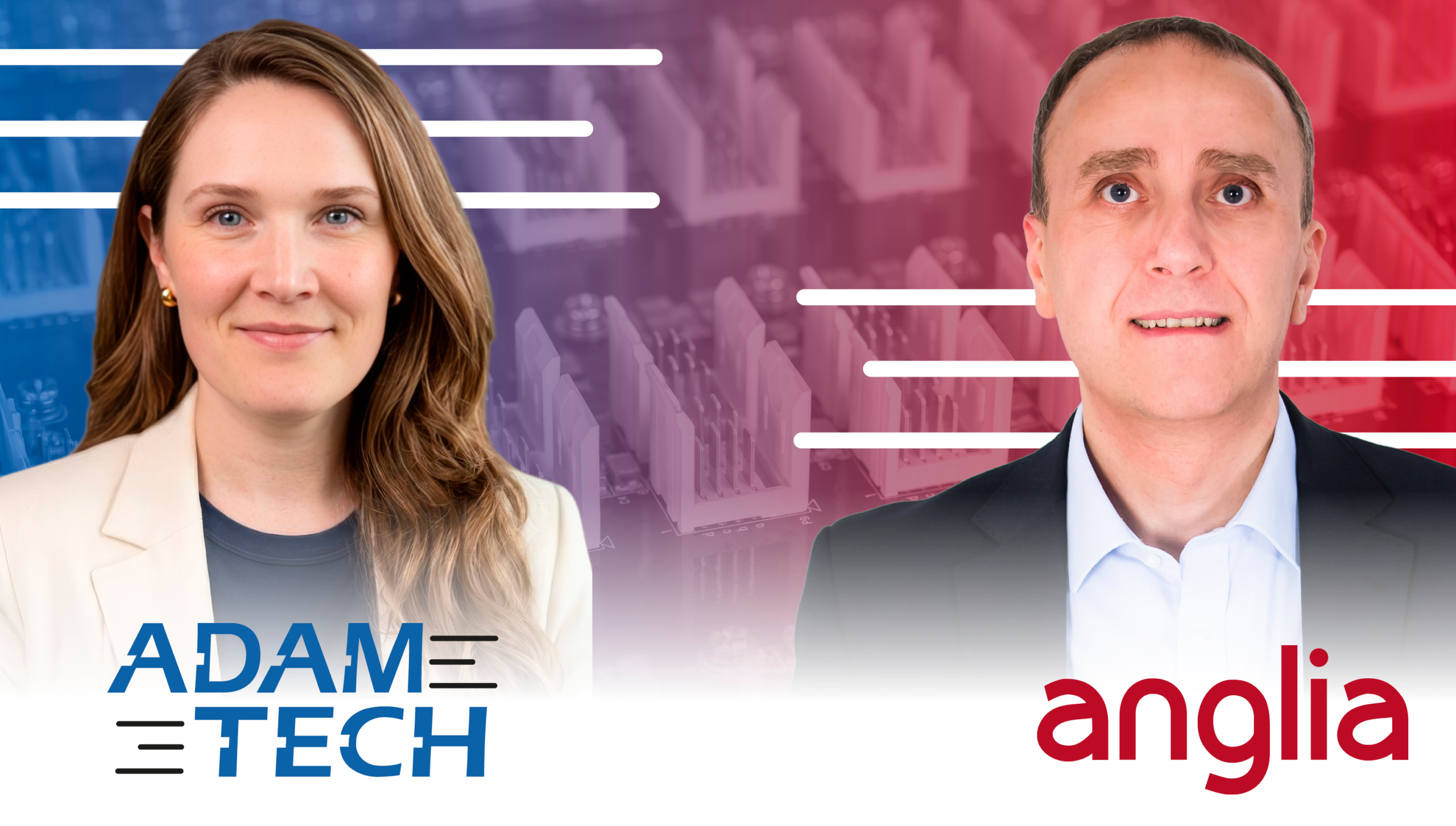 Anglia adds Adam Tech to European distribution portfolio Anglia adds Adam Tech to European distribution portfolio
